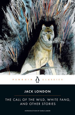 The Call of the Wild, White Fang, and Other Stories foto