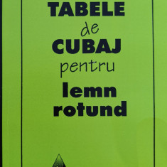 Tabele de cubaj pentru lemn rotund