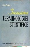 G. Goian - &Icirc;nsușirea terminologiei stiintifice
