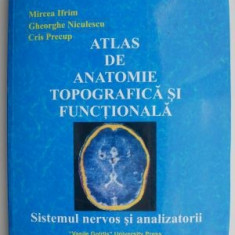 Atlas de anatomie topografica si functionala - Mircea Ifrim, Gheorghe Niculescu, Cris Precup