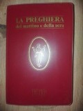 La preghiera del mattino e della sera