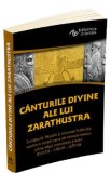 Canturile divine ale lui Zarathustra