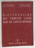 DICTIONNAIRE DES EMPRUNTS LATINS DANS LES LANGUES ROMANES par JANA BALACCIU MATEI ...MARIA THEBAN , 2004 , PREZINTA URME DE UZURA