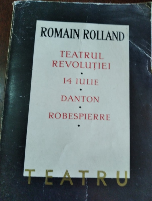TEATRUL REVOLUTIEI Romain Rolland TD