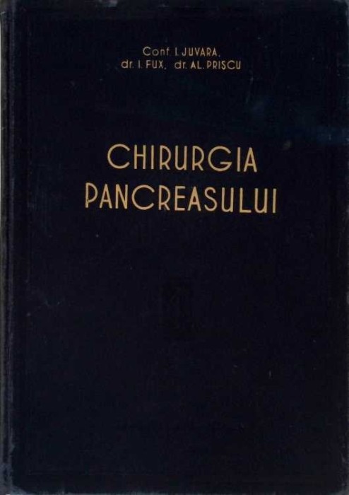 CHIRURGIA PANCREASULUI-I. JUVARA, I. FUX, AL. PRISCU-272404