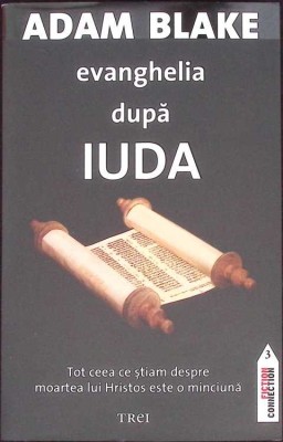 EVANGHELIA DUPA IUDA-ADAM BLAKE-273926 foto