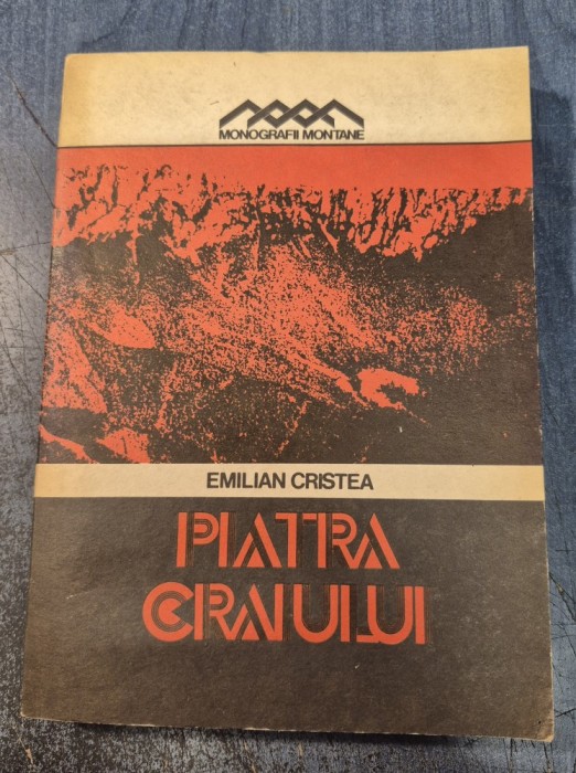 Piatra Craiului turism alpinism Emilian Cristea