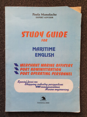 STUDY GUIDE FOR MARITIME ENGLISH - Paula Manolache foto