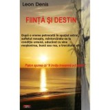 Fiinta si destin &ndash; Leon Denis