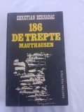 Christian bernadac-186 de trepte mauthausen