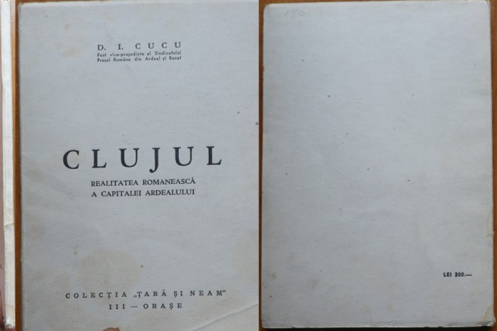 D. I. Cucu , Clujul , realitatea romaneasca a capitalei Ardealului , 1939