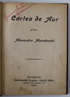 CARTEA DE AUR A LUI ALEXANDRU MACEDONSKI , 1902 foto