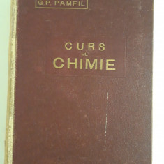 Carte veche G P Pamfil Curs de chimie 1928