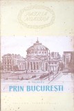 Prin Bucuresti - Nicolae Valmaru, Editura Tineretului 1954, Carte Istorie, Romana, 106 pagini