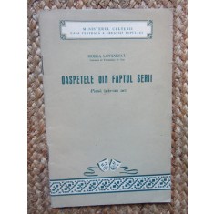 Horia Lovinescu - Oaspetele din faptul serii -Prima Ed. 1955