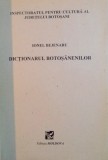 DICTIONARUL BOTOSANENILOR de IONEL BEJENARU, 1994