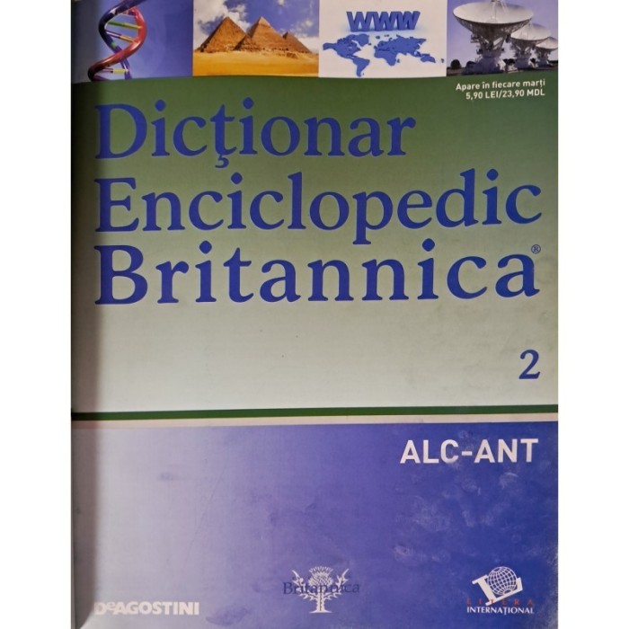 colectiv - Dictionar enciclopedic Britanica Nr.2 (ALC-ANT) - 137737
