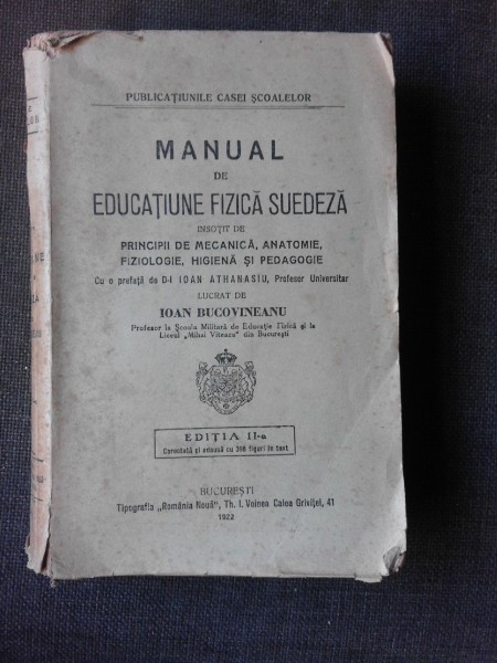 Manual de educatie fizica suedeza, insotit de principii de mecanica, anatomie, fiziologie, higiena si pedagogie - Ioan Bucovineanu