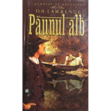 D. H. Lawrence - Păunul alb (editia 2012)