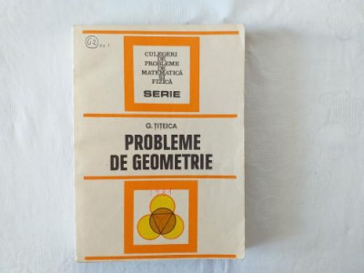 G. Titeica - Probleme de geometrie foto