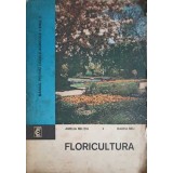 FLORICULTURA. MANUAL PENTRU LICEE AGRICOLE ANUL II-AMELIA MILITIU, BADEA MIU-248208