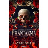 Phantasma - Fantazma - (K&uuml;l&ouml;nleges kiad&aacute;s) - Kaylie Smith
