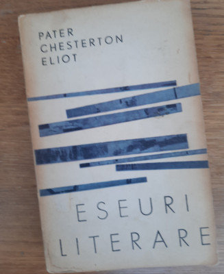 Eseuri literare de Pater Chesterton Eliot și Opera și cuv&amp;acirc;ntul de Werner Kraus foto