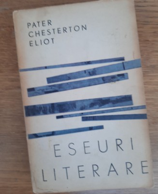 Eseuri literare de Pater Chesterton Eliot și Opera și cuv&amp;acirc;ntul de Werner Kraus foto