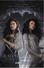 Vraja oaselor in zori de zi Vol.2 din seria Vraja oaselor sub clar de luna - Corint