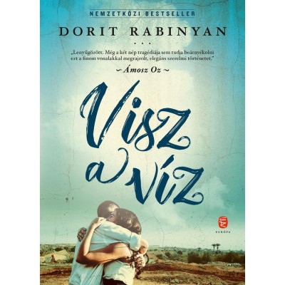 Visz a v&amp;iacute;z - Dorit Rabinyan foto