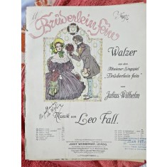 Bruderlein fein, vals cu motive din opereta cu acelasi nume - Leo Fall partitura
