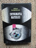 Informatia Materiei - Mihai Draganescu