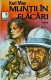 Karl May - Muntii in flacari