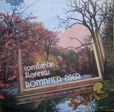 Constantin Florescu &amp;ndash; Romanta mea foto