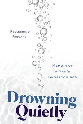 Drowning Quietly: Memoir of a Man&amp;#039;s Shortcomings foto