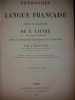 E. LITTRE - A. BEAUJEAN - DICTIONNAIRE DE LANGUE FRANCAISE {1883}