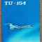 TU - 154 TAROM - Necirculata