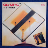 Olympic - The Street _ vinyl,LP _ Supraphon, Cehoslovacia, 1982_ NM / NM, VINIL, Rock