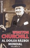 Winston Churchill - Al doilea razboi mondial ( vol. II )