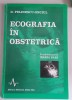 Ecografia in Obstetrica - D. Pelinescu Onciul, Editura Medicala Amaltea, 1998, Ginecologie