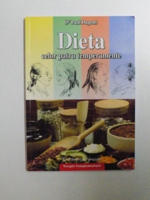 DIETA CELOR PATRU TEMPERAMENTE de PAUL DUPONT , 2007 foto