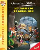 Cumpara ieftin Jos labele de pe aurul meu/Geronimo Stilton, Rao