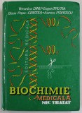 BIOCHIMIE MEDICALA , MIC TRATAT de VERONICA DINU ...AURORA POPESCU , 2006