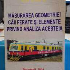 Măsurarea geometriei căii ferate și elemente privind analiza acesteia. Stafie