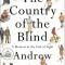 The Country of the Blind: A Memoir at the End of Sight