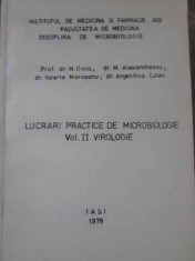 LUCRARI PRACTICE DE MICROBIOLOGIE VOL.2 VIROLOGIE-M. DUCA, M. ALEXANDRESCU, V. MOROSANU, A. COLEV-257474