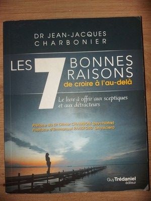 Les 7 bonnes raisons de croire a l`au-dela - Jean-Jacques Charbonier foto
