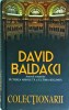 Colectonarii - David Baldacci, Rao, Thriller, Coperta Cartonata, Stare Buna, Romana