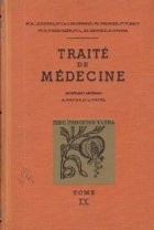 Traite de Medecine, Tome IX - Maladies de la Nutrition foto