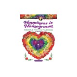 Creative Haven Happiness Is Homegrown Coloring Book: Fabulous Fruits &amp; Vegetables
